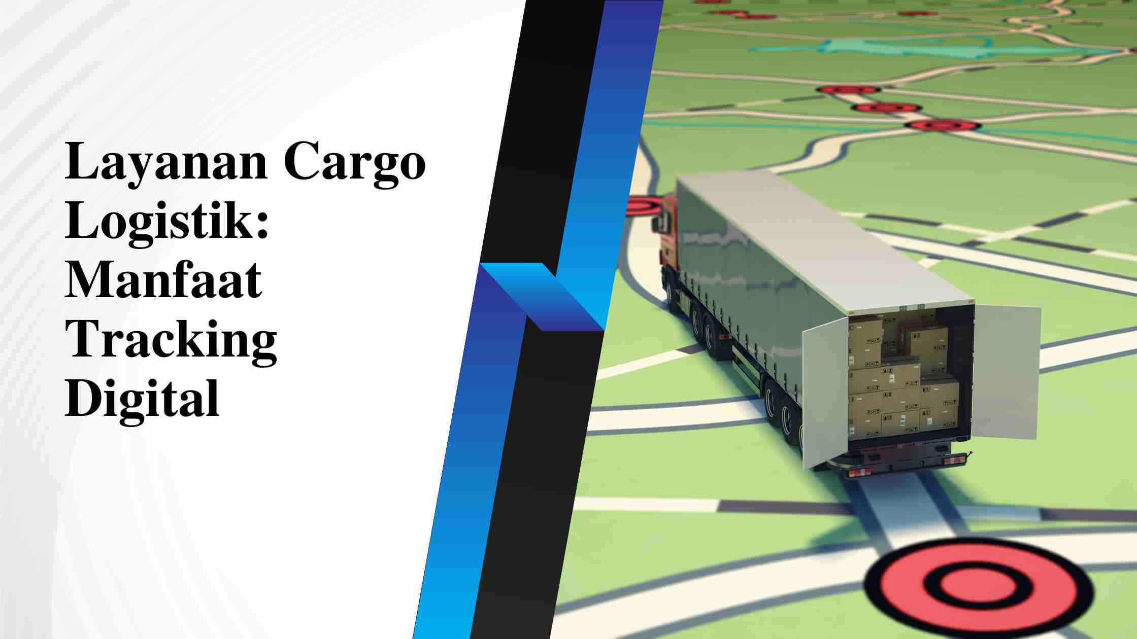Layanan Cargo Logistik: Manfaat Tracking Digital